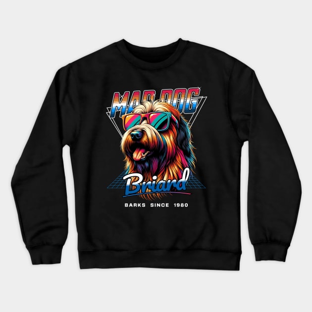 Mad Dog Briard Dog Crewneck Sweatshirt by Miami Neon Designs